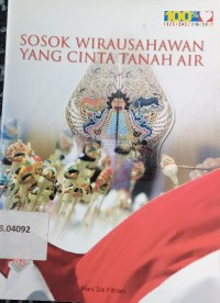 Image of Sosok Wirausahawan yang Cinta Tanah Air